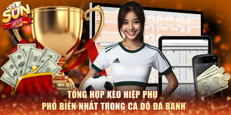 Kèo Hiệp Phụ