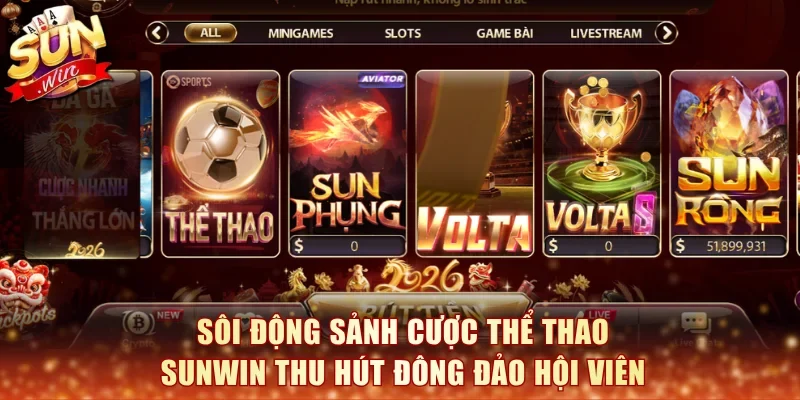 Sôi động sảnh cược thể thao SunWin thu hút đông đảo hội viên