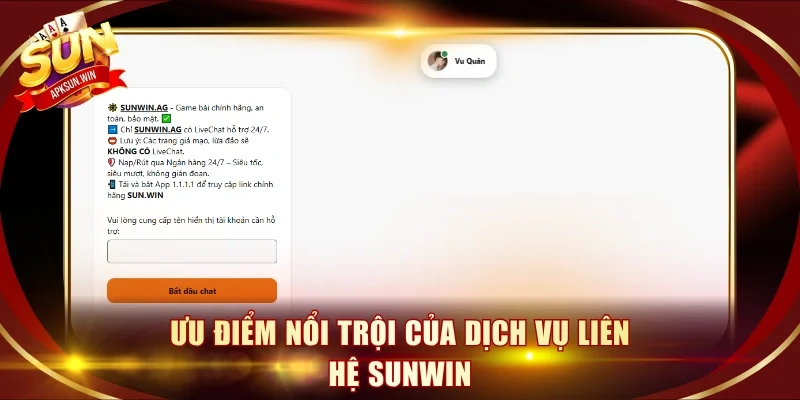 Ưu điểm nổi trội của dịch vụ liên hệ SunWin